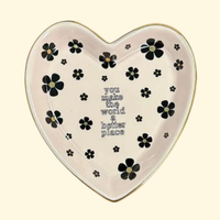 You Make The World... Heart Shaped Trinket Tray