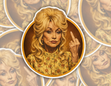 Dolly Parton Humor Sticker: 3"