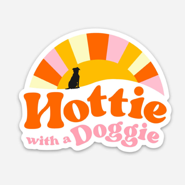 Dog Mom Sticker - Hottie with a Doggie