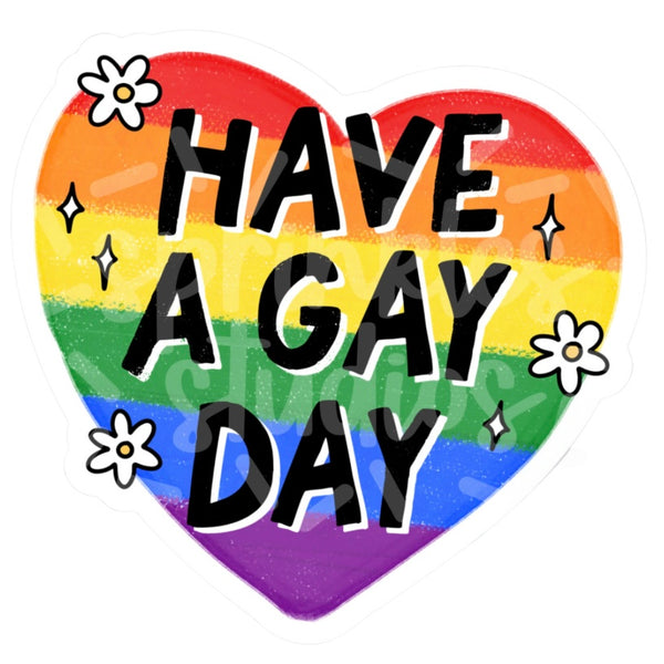 Have a Gay Day Vinyl Sticker