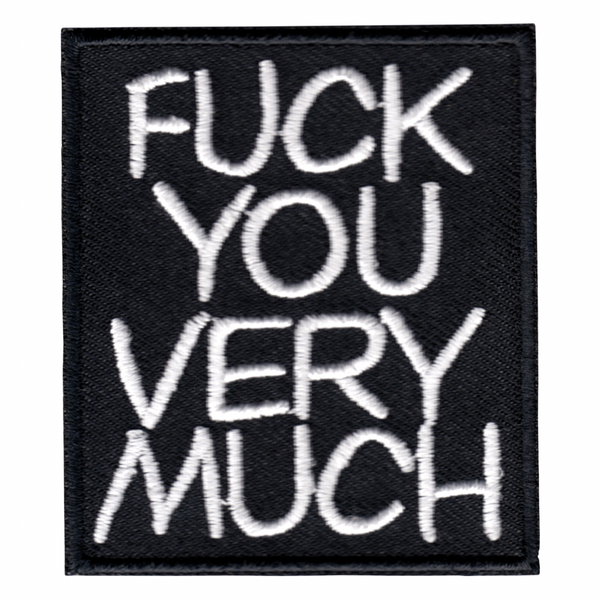 Fuck You Very Much Patch