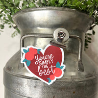 You're Simply the Best Heart Sticke
