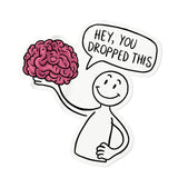 Hey You… Vinyl Sticker