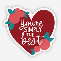 You're Simply the Best Heart Sticke