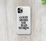 Good Moms Say Bad Words Sticker