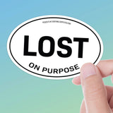Lost on Purpose Oval Bumper Sticker, Outdoor Adventure Decal