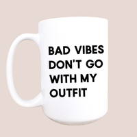 Bad vibes ceramic coffee mug