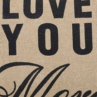 Love You More Pillow